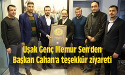 Uşak Genç Memur Sen'den Başkan Cahan'a teşekkür ziyareti