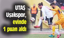 UTAŞ Uşakspor, evinde 1 puan aldı
