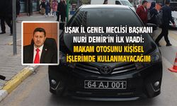 Nuri Demir ilk vaadi makam aracını kullanmamak oldu