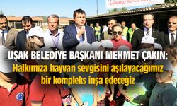Mehmet Çakın: Halkımıza hayvan sevgisini aşılayacağımız bir kompleks inşa edeceğiz