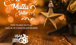 Uşak Deri Karma OSB, tüm vatandaşların yeni yılını tebrik etti