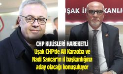 Uşak CHP'de Ali Karaoba ve Nadi Sancar'ın il başkanlığına aday olacağı konuşuluyor