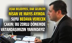 Mehmet Çakın: Dar gelirlilerden Nisan ve Mayıs döneminde su bedeli almayacağız