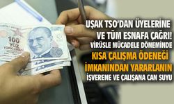 Kısa çalışma ödeneği, işverene ve çalışana virüsle mücadele döneminde can suyu olacak