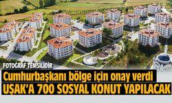 Uşak'ta 700 sosyal konut inşa edilecek...