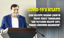 Mehmet Çakın: Son çıkan testlerim negatif, tekrar göreve başlıyorum