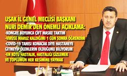 Nuri Demir: Kongre boyunca çift maske taktım ve virüse maruz kaldığımı 1 gün sonra öğrendim