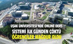 Uşak Üniversitesi'nde online ders sistemi ilk günden çöktü