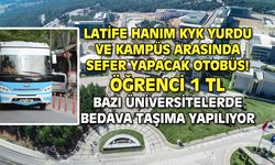 Latife Hanım Yurdu ve Kampüs arası 1 TL'ye otobüs seferi başlıyor