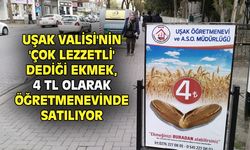 Uşak'ta lise öğrencilerin ürettiği ve lezzetli olan ekmek 4 TL'den satılıyor