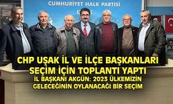 CHP İl ve İlçe Başkanları seçim çalışmaları buluştu