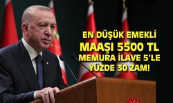 Memura yüzde 30 zam yapıldı, en düşük emekli maaşı 5500 TL