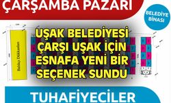 Uşak Belediyesi, Çarşı Uşak için erken anlaşan esnafa yeni bir seçenek sundu