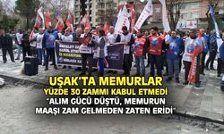 Uşak Birleşik Kamu İş: Yüzde 30'u kabul etmiyoruz