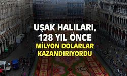 Uşak el dokuma halısı 128 yıl önce milyon dolarlar kazandıyordu