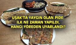 Uşak'ta kıymalı pide ilk ne zaman kim tarafından yapıldı?