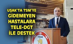 Uşak'ta TSM'ye gidemeyen hastalara TELE-DGT ile destek veriliyor