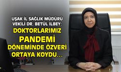 Betül İlbey: Doktorlarımız pandemide büyük özveri ortaya koydu