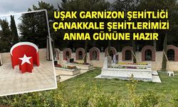 Uşak Garnizon Şehitliği, 18 Mart Çanakkale şehitlerini anma etkinlikleri için hazırlandı