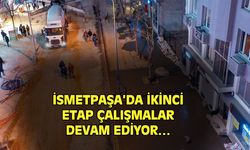 Uşak İsmetpaşa'daki çalışma devam ediyor