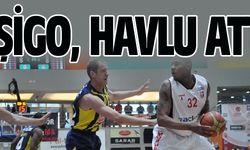 AŞİGO, HAVLU ATTI