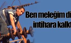 Ben meleğim diyip intihara kalktı