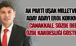 ÇANAKKALE, SÖZDE DEĞİL ÖZDE KARDEŞLİĞİ GÖSTERDİ