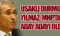 Durmuş Yılmaz, MHP'den Milletvekili aday aday
