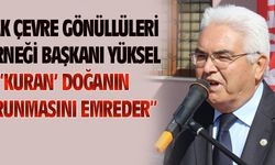 Kur'an doğayı korumayı emreder