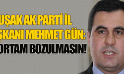 Mehmet Gün: Bu ortam bozulmasın