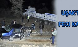 Uşak-Banaz karayolunda kaza