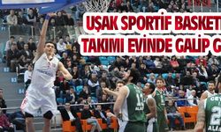 Uşak Basket, evinde kazandı