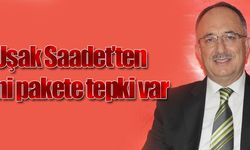 Uşak SP'den pakete tepki var