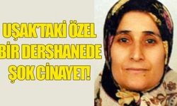 Uşak'ta dershanede cinayet şoku