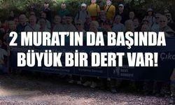 2 Murat'ın da başındaki dert aynı!