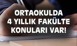 Eğitim sisteminde köklü değişim! Ortaokulda 4 yıllık fakülte konuları var!