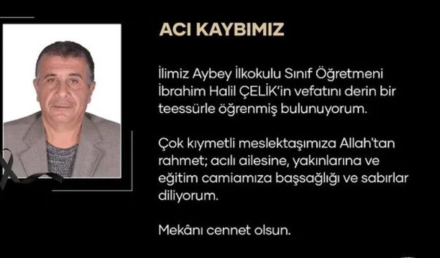 Uşak Aybey İlkokulu'ndan Halil Çelik hayata gözlerini yumdu