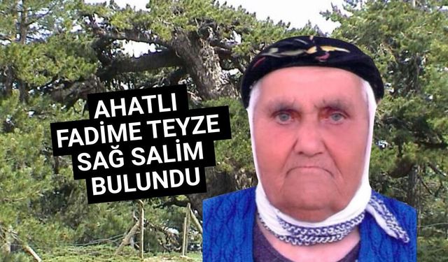 Banaz Ahat'ta kaybolan Fadime Tosun, bulundu!