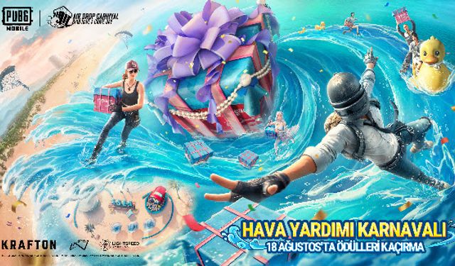 PUGB MOBILE karnavalı başladı ve 20 Ağustos'a kadar ödüller var