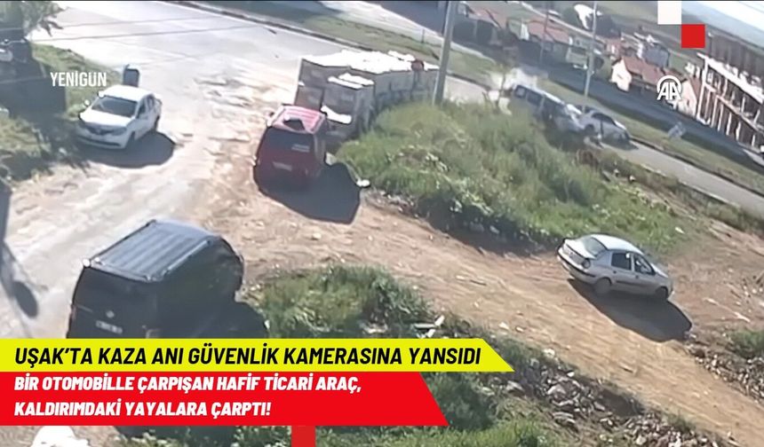 Uşak'ta kaza anı kameraya yansıdı! Kaçan otomobil sürücüsü aranıyor!