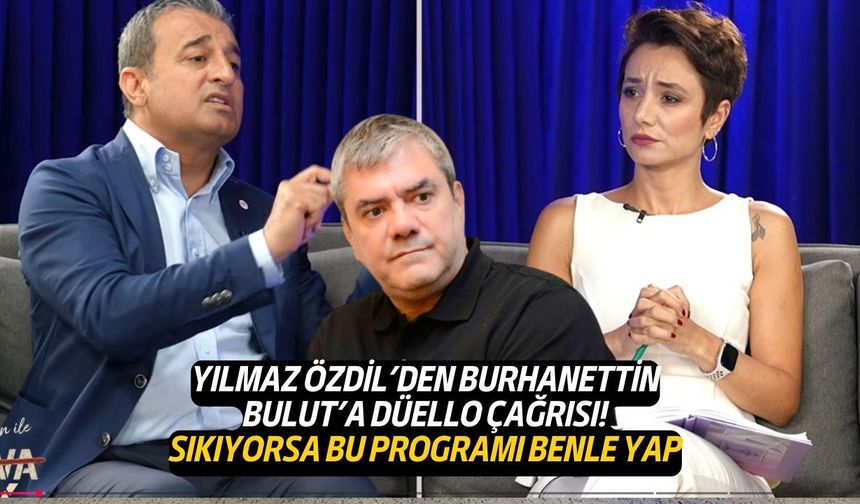 Yılmaz Özdil'den Şule Aydın'a konuşan Burhanettin Bulut'a düello çağrısı!