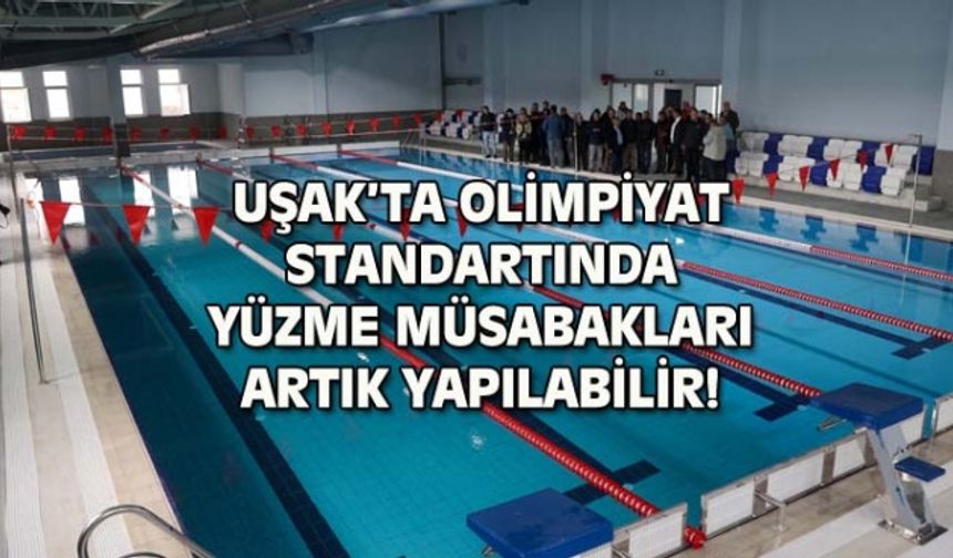 Uşak'ta olimpiyat mücadeleleri yapılabilecek