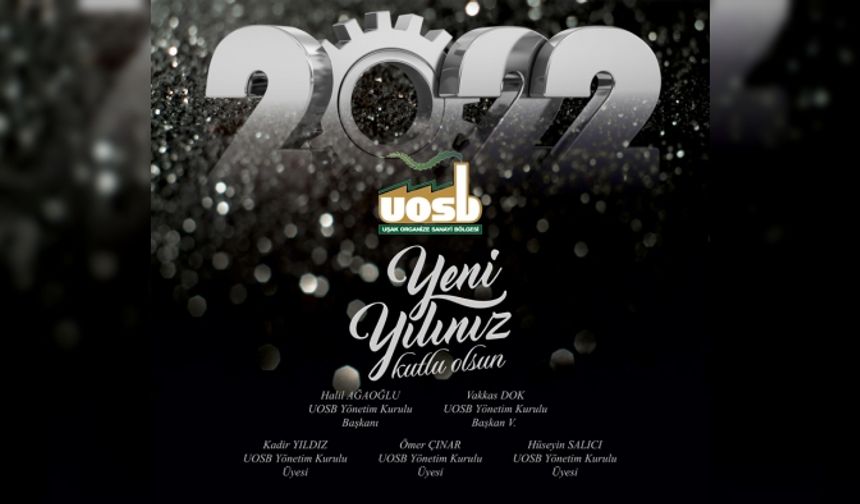 Uşak OSB Yönetim Kurulu Yeni yıl mesajı